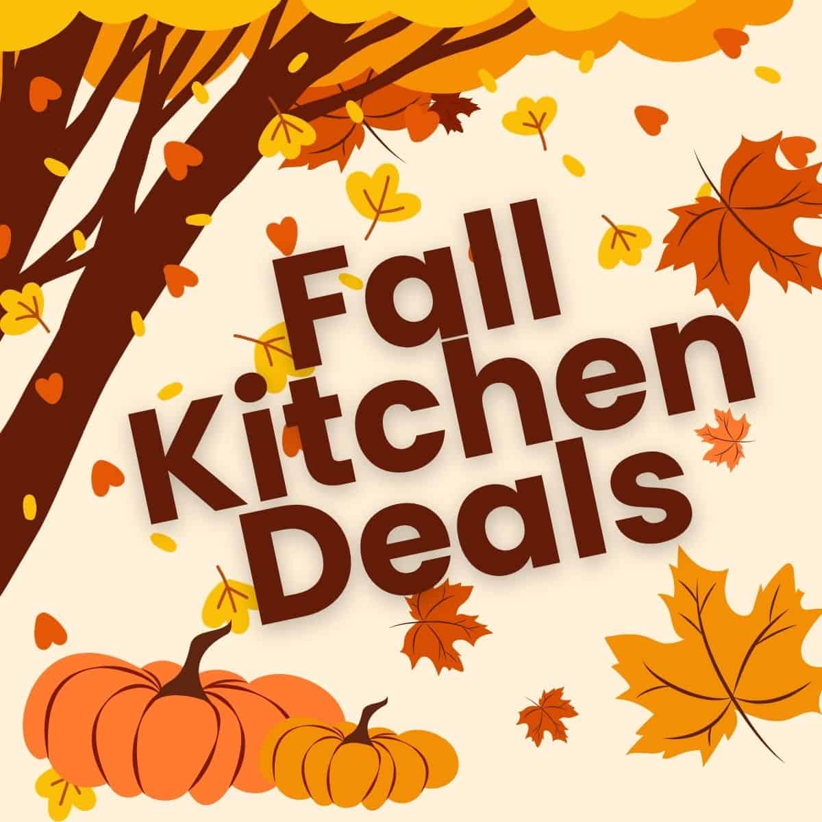 Fall kitchen deals banner.