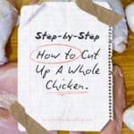 pinterest pin for How to Cut Up a Whole Chicken.