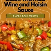 Chinese Pepper Steak with Red Wine and Hoisin Sauce recipe.