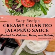 Creamy Cilantro Jalapeño Sauce (Perfect for Chicken, Tacos, and Salads) pinterest pin.