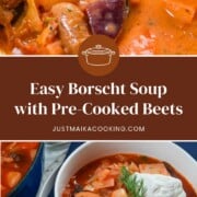 pinterest pin showing the dish and title Easy Borscht Soup with Pre-Cooked Beets.